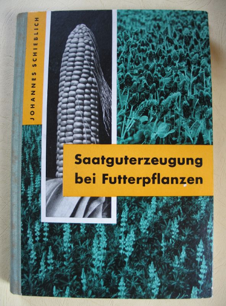 Saatguterzeugung bei Futterpflanzen, DDR 1959