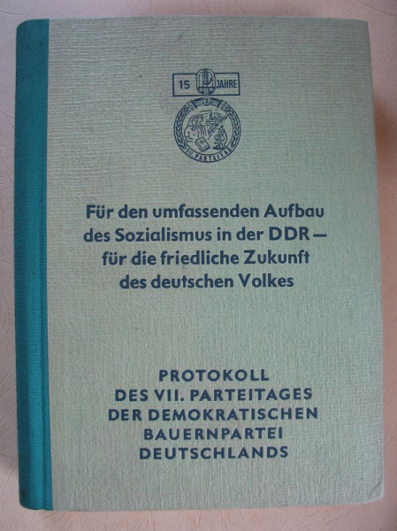 Protokoll des VII. Parteitages der DBD, Bauernpartei, DDR 1963