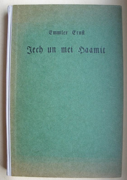 Iech un mei Haamit, Ernst Emmler, Erzgebirgisches Heimatbuch, 1939