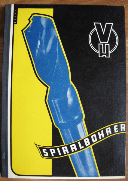 Katalog Spiralbohrer, VEB Werkzeugfabrik Königsee, Altenburg, Franz & Massmann Leipzig, DDR 1955
