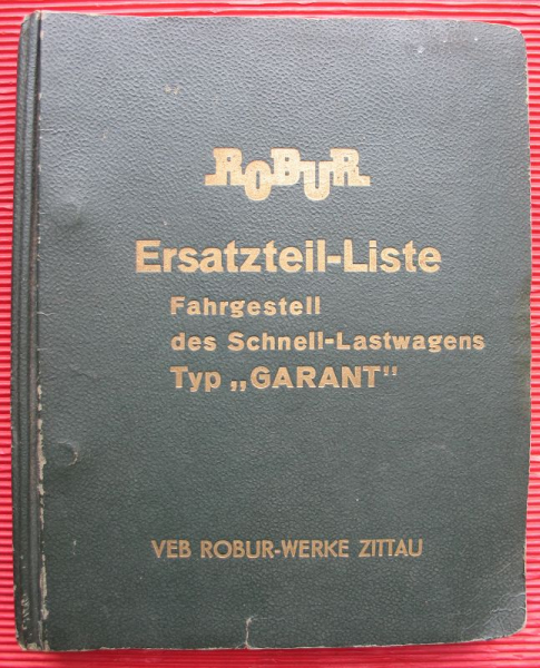 Ersatzteilliste, ROBUR Garant Schnell-Lastwagen, Ersatzteilkatalog, DDR 1961