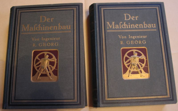 Der Maschinenbau, R. Georg, 2 Bände, 1925