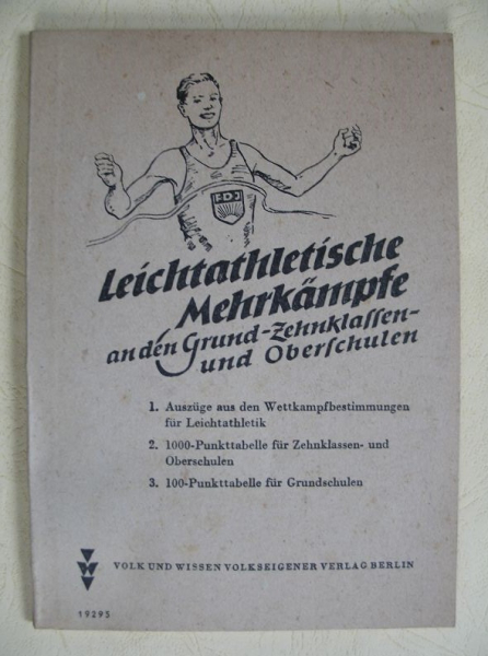 Leichtathletische Mehrkämpfe an den Grund- Zehnklassen- und Oberschulen, DDR 1953
