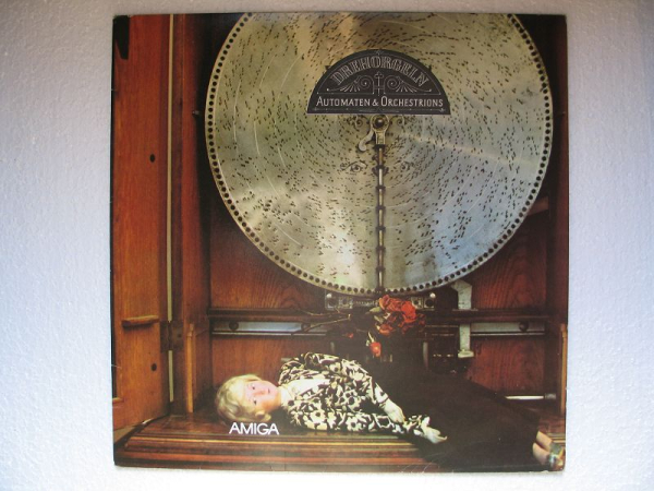 Drehorgeln, Automaten und Orchestrions, Amiga LP, #399