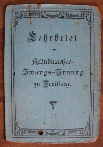 Lehrbrief Schuhmacher Freiberg, 1927