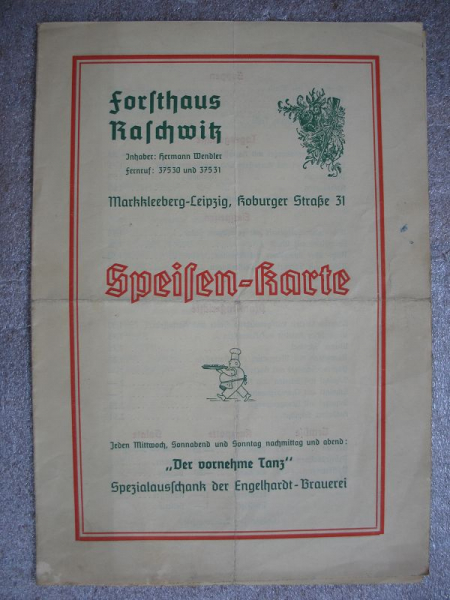 Forsthaus Raschwitz, Hermann Wendler, Speisenkarte, Markkleeberg- Leipzig, um 1930