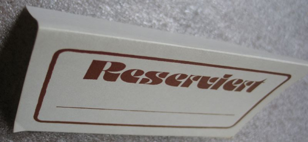 RESERVIERT, Tischaufsteller Gaststätte Konsum, HO, DDR um 1970, #1