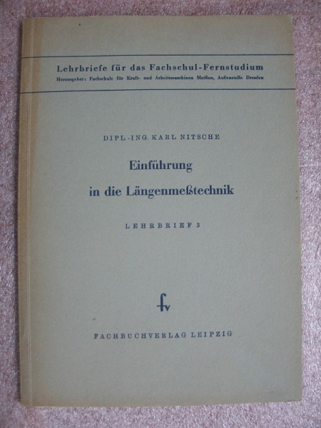 Einführung in die Längenmeßtechnik, 1956