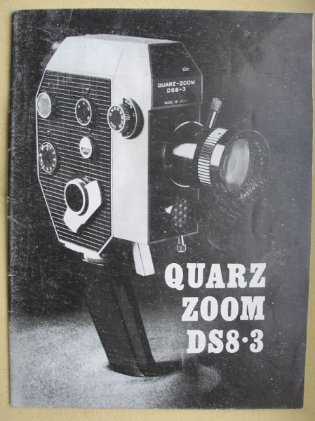 Quarz Zoom DS8-3, Amateurfilmkamera, Bedienungsanleitung