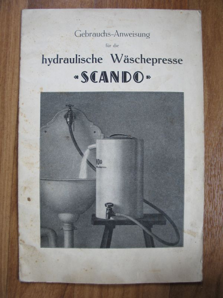 SCANDO hydraulische Wäschepresse, Anleitung/Prospekt Elektrolux, um 1930