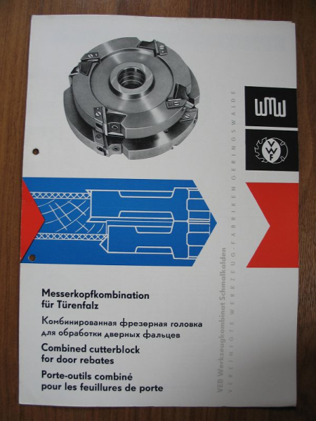WMW Messerkopfkombination für Türenfalz, VEB Vereinigte Werkzeugfabriken Geringswalde, Prospekt DDR 1971, # 6