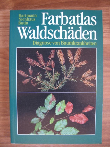 Farbatlas Waldschäden, Diagnose von Baumkrankheiten, DDR 1989