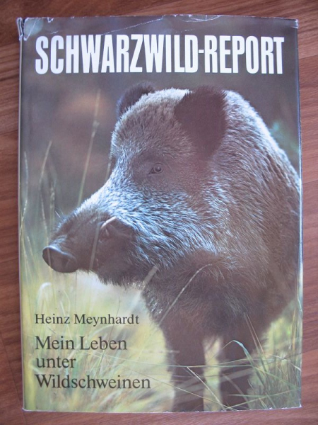 Schwarzwild-Report, Mein Leben unter Wildschweinen, DDR 1984