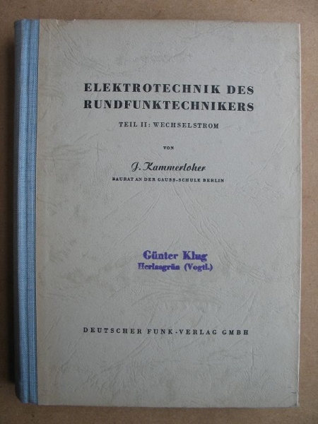 Elektrotechnik des Rundfunktechnikers, 1950, Teil 2