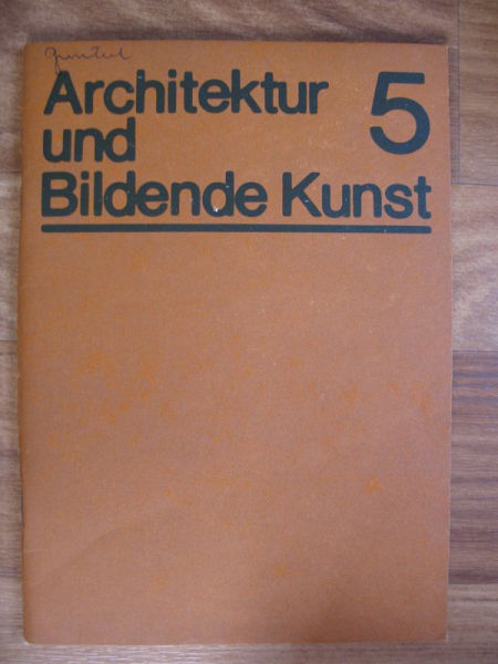 Architektur und Bildende Kunst 5, Lösungen und Probleme, 1982