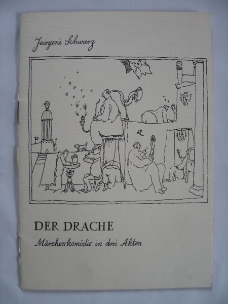 Der Drache, Jewgeni Schwarz, Staatstheater, Wolfgang Heinz, 1965, #t1
