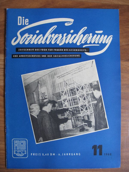 Die Sozialversicherung, FDGB, Heft 11/ 1960, E. Gniza, Niedersedlitz