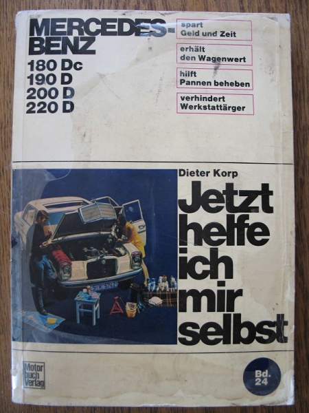Jetzt helfe ich mir selbst, Mercedes Benz 180 Dc, 190 D, 200, 220 D