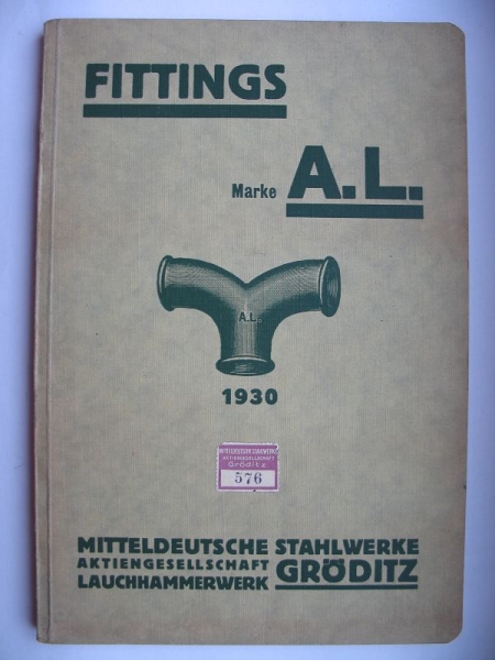 Fittings Marke A.L., Mitteldeutsche Stahlwerke AG Lauchhammer Gröditz, 1930