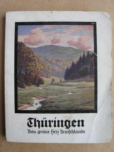 Thüringen- Das grüne Herz Deutschlans, Reiseführer 1929