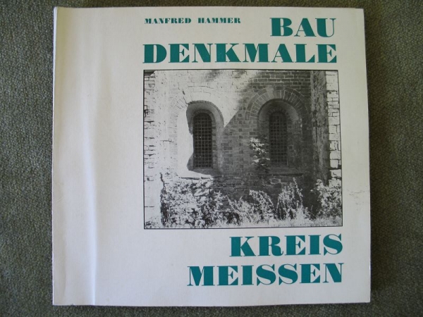 Baudenkmale im Kreis Meissen, 1990