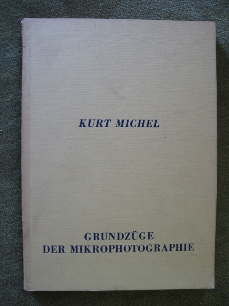 Grundzüge der Mikrophotographie, 1943