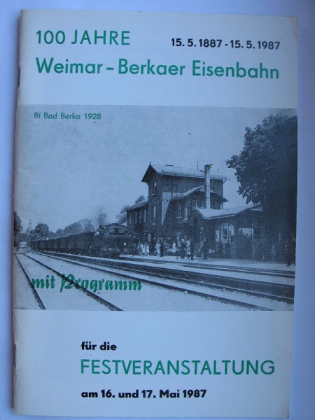 100 Jahre Weimar-Berkaer Eisenbahn, Festveranstaltung 1987