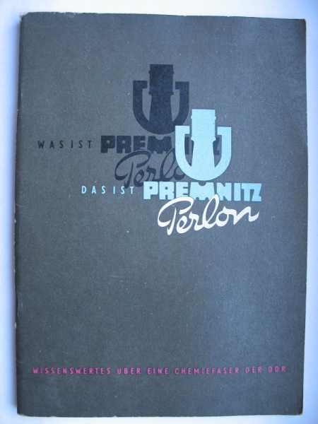 Was ist Premnitz Perlon?, Dederon, VEB Kunstseidenwerk, DDR 1958