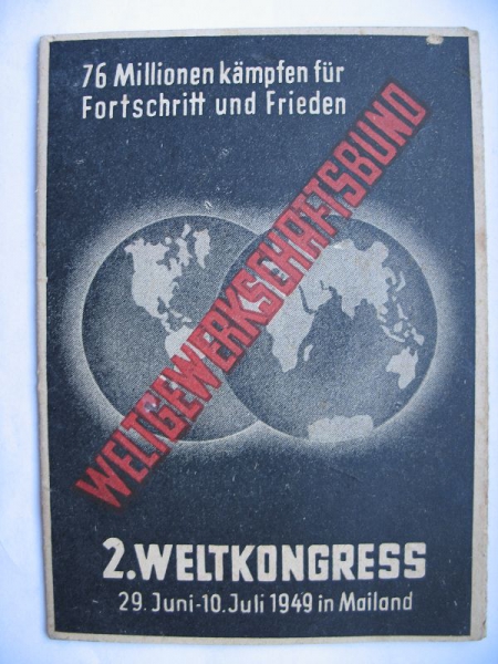 2. Weltkongress 1949 in Mailand, Weltgewerkschaftsbund, FDGB
