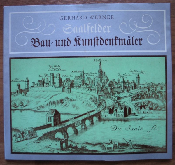 Saalfelder Bau- und Kunstdenkmäler, DDR 1982