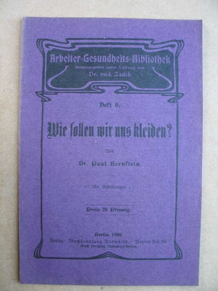 Wie sollen wir uns kleiden?, 1906