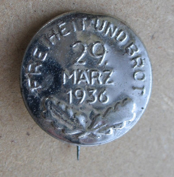 Freiheit und Brot, 29. März 1936