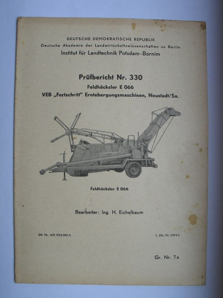 Feldhäcksler E 066, VEB Fortschritt Erntebergungsmaschinen Neustadt, Nr. 330, 1963
