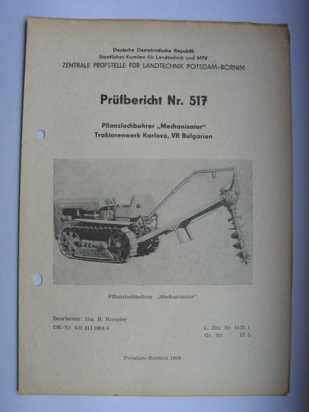 Pflanzlochbohrer "Mechanisator", Traktorenwerk Karlovo VR Bulgarien, Nr. 517, 1968