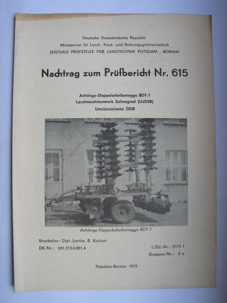 Anhänge-Doppelscheibenegge BDT 7, Landmaschinenwerk Zelinograd UdSSR, Nr. 615 + Nachtrag, 1971/ 75