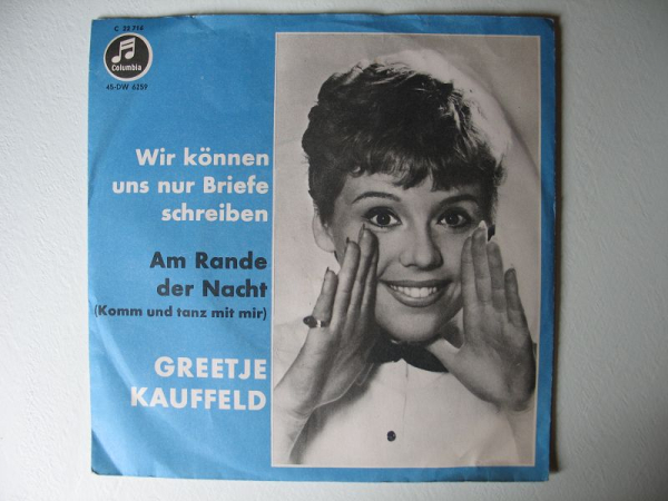 Greetje Kauffeld, Wir können uns nur Briefe schreiben, Am Rande der Nacht (Komm und tanz mit mir), #s7