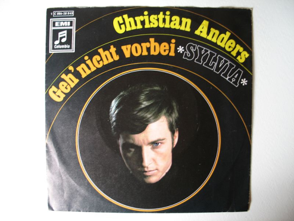 Christian Anders, Geh' Nicht Vorbei, Sylvia, #s1