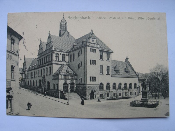 Reichenbach Vogtland, Postamt und König Albert-Denkmal, um 1910, #241