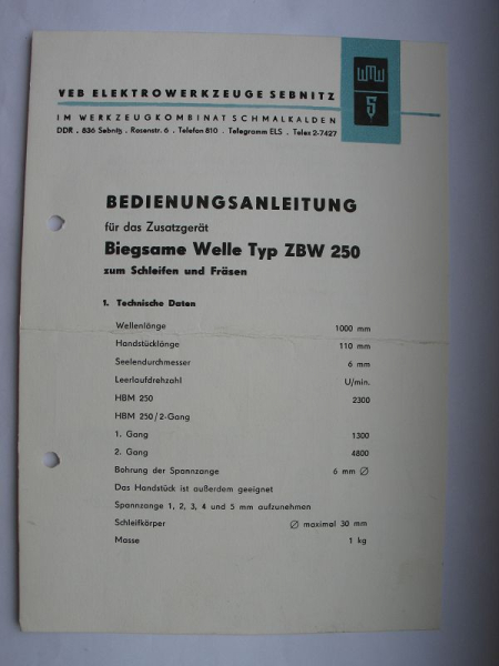 Bedienungsanleitung Biegsame Welle ZBW 250 und Schwingschleifer ZSS 251, DDR 70-er Jahre