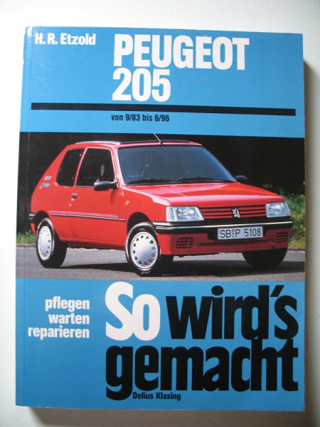 So wird's gemacht, Peugeot 205 von 9/83 bis 6/96, 70, Delius Klasing