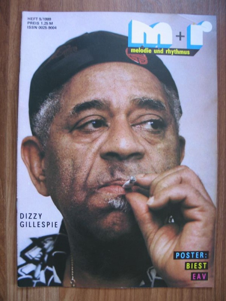 Melodie und Rhythmus, Heft 5/1989, Dizzy Gillespie, Biest, EAV