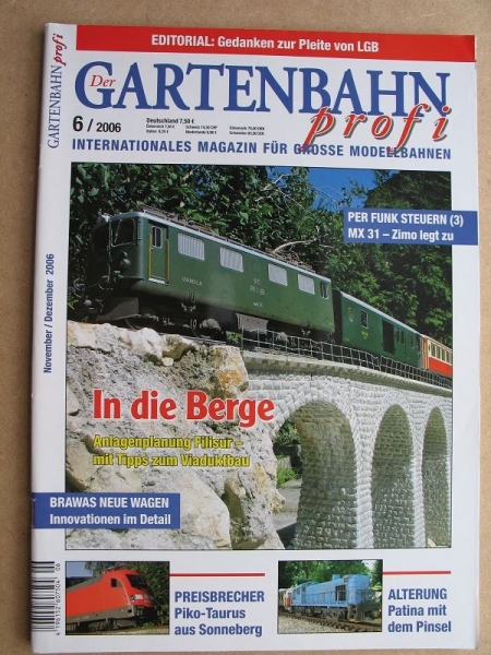 Der Gartenbahn Profi, Heft 6/ 2006
