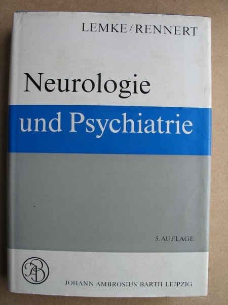 Neurologie und Psychiatrie sowie Grundzüge der Kinderpsychiatrie, 1970