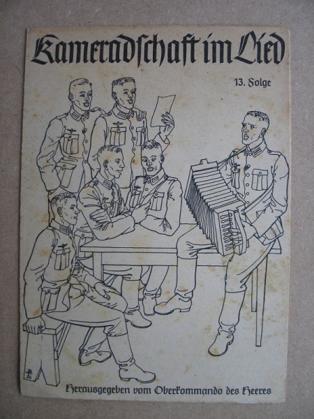 Kameradschaft im Lied, 13. Folge, um 1940, Lieder Wehrmacht