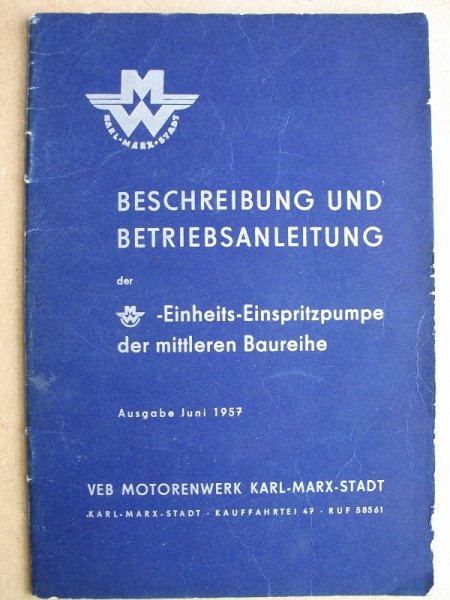 Beschreibung und Betriebsanleitung der MW- Einheits Einspritzpumpen