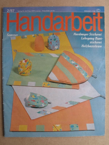 Handarbeit Heft 2/ 1987, Hardanger Stickerei, Buntstickerei