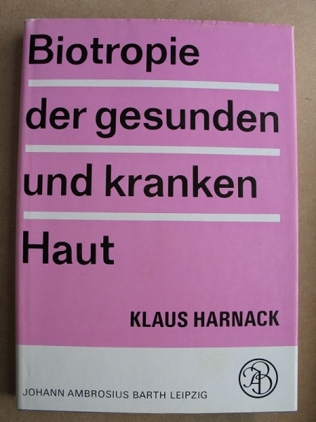 Biotropie der gesunden und kranken Haut, DDR 1975