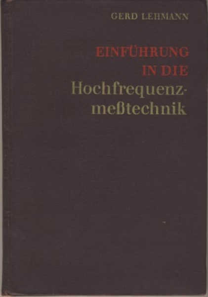 Einführung in die Hochfrequenzmesstechnik, DDR 1960