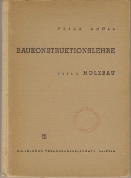 Baukonstruktionslehre Holzbau, DDR 1951