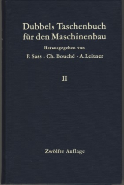 Dubbels Taschenbuch für den Maschinenbau, Band 2, 1961
